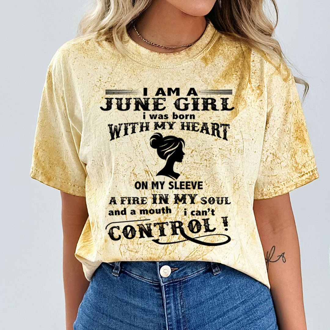 I Am A June Girl ( Fire In My Soul) - Unisex Tie-Dye Colorblast T-Shirt