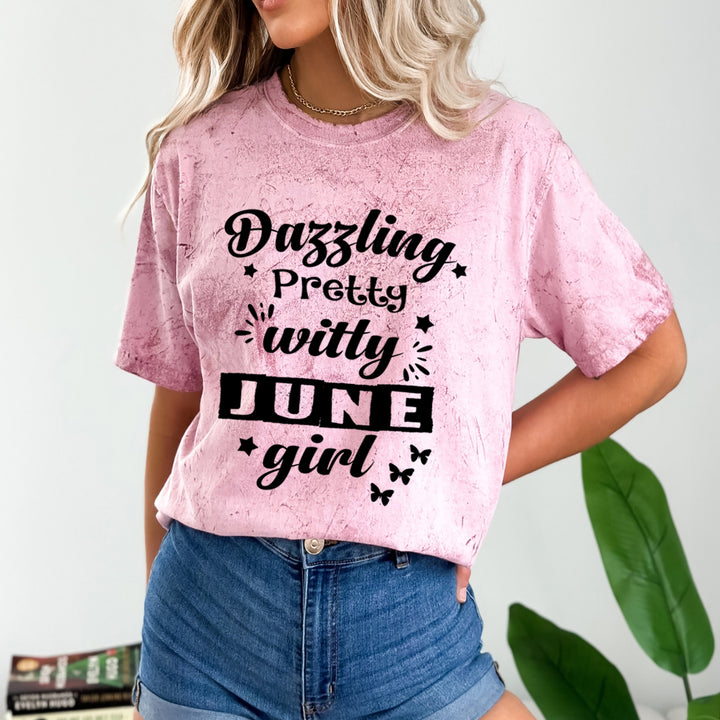 Dazzling Pretty Witty(June Girl) - Unisex Tie-Dye Colorblast T-Shirt