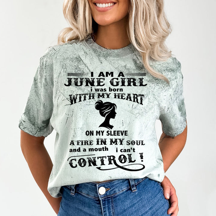 I Am A June Girl ( Fire In My Soul) - Unisex Tie-Dye Colorblast T-Shirt