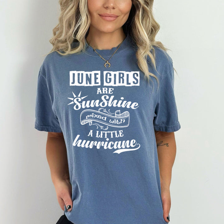 JUNE GIRLS ARE SUNSHINE - Bella Canvas Super Soft Cotton