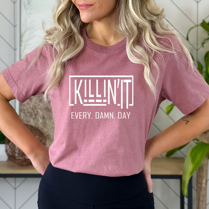 Killin' It - Bella canvas