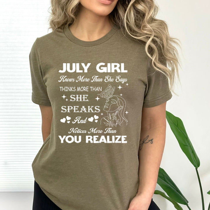 July Girl Notice More Than You Realize - Bella Canvas