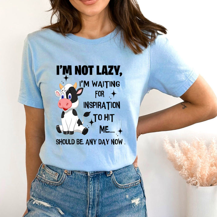 I'm Not Lazy - Bella canvas