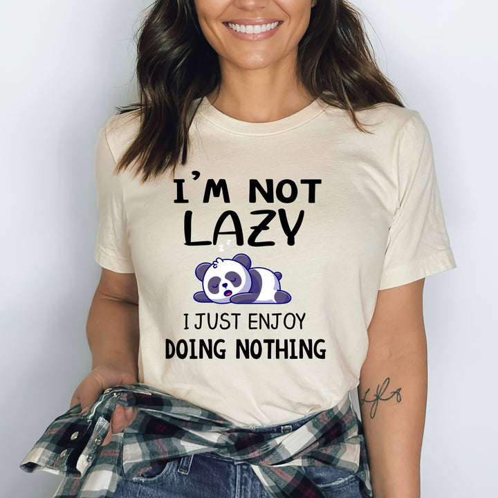I Just Enjoy Doing Nothing - Bella canvas
