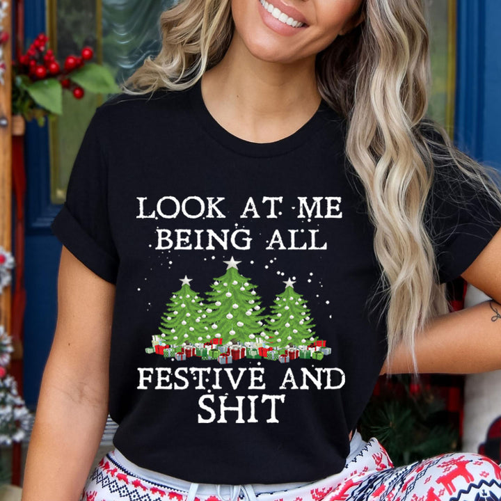 All Festive And Shit - Bella canvas