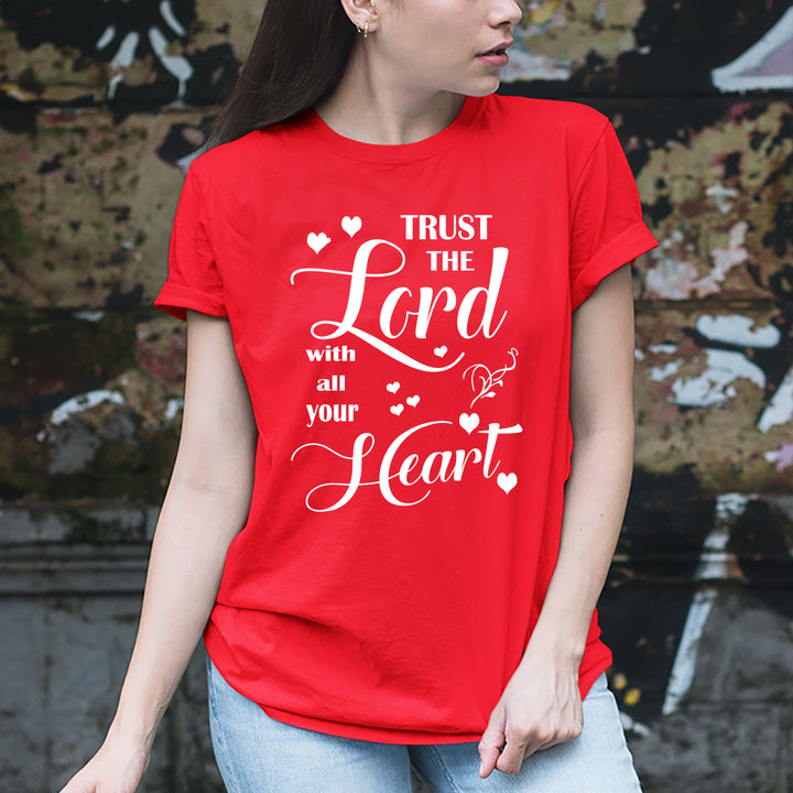TRUST THE LORD WITH ALL YOUR HEART