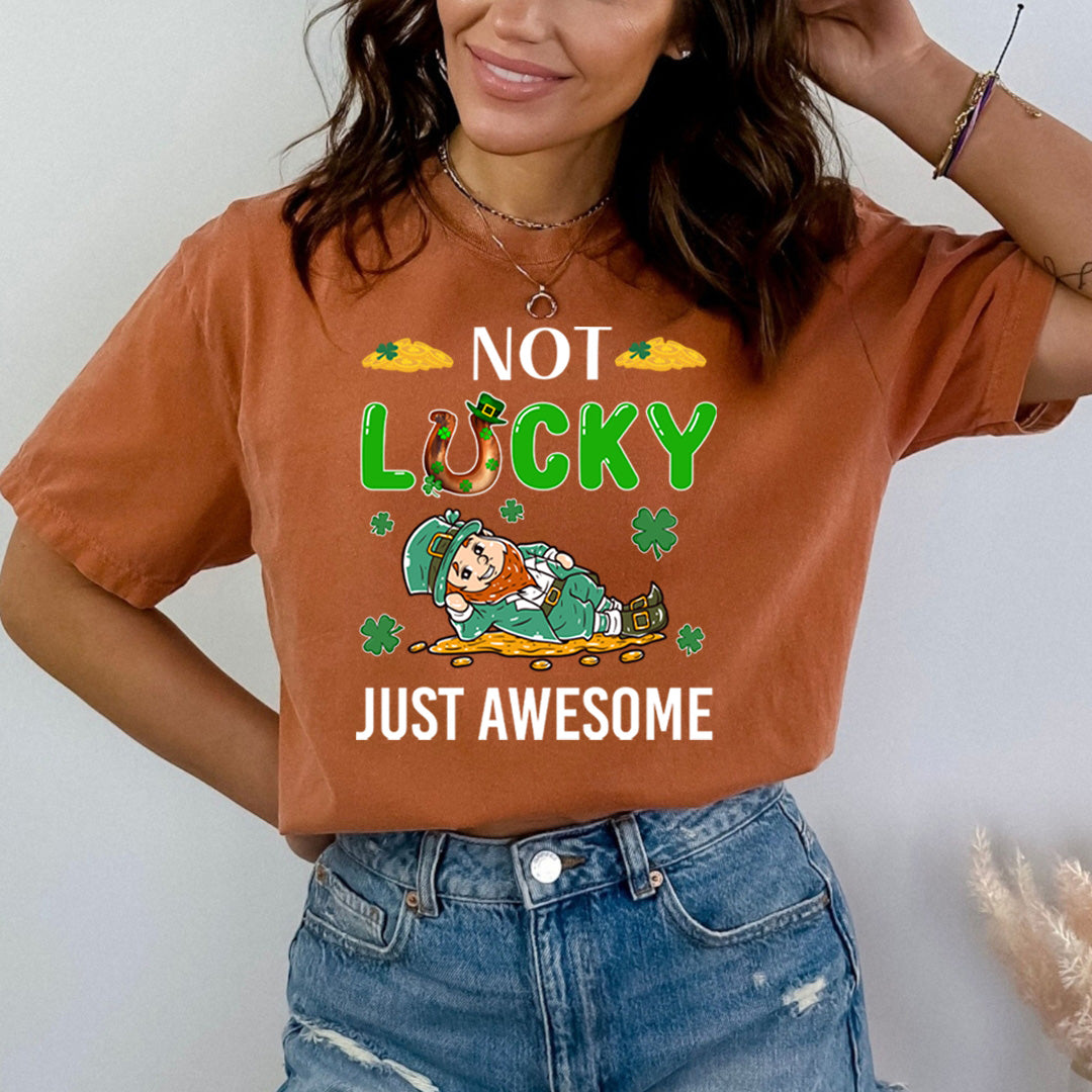 Not Lucky Just Awesome - Bella canvas