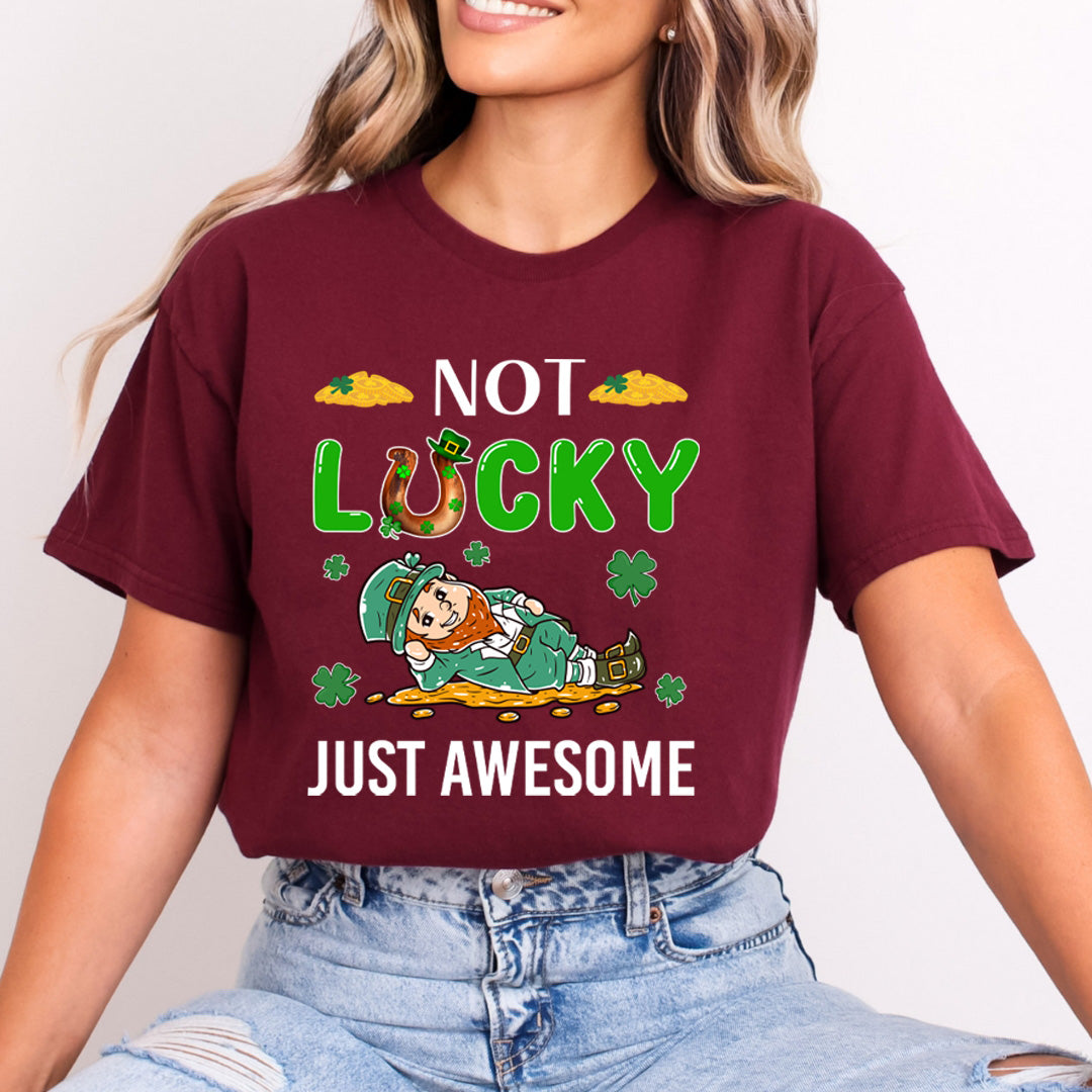 Not Lucky Just Awesome - Bella canvas