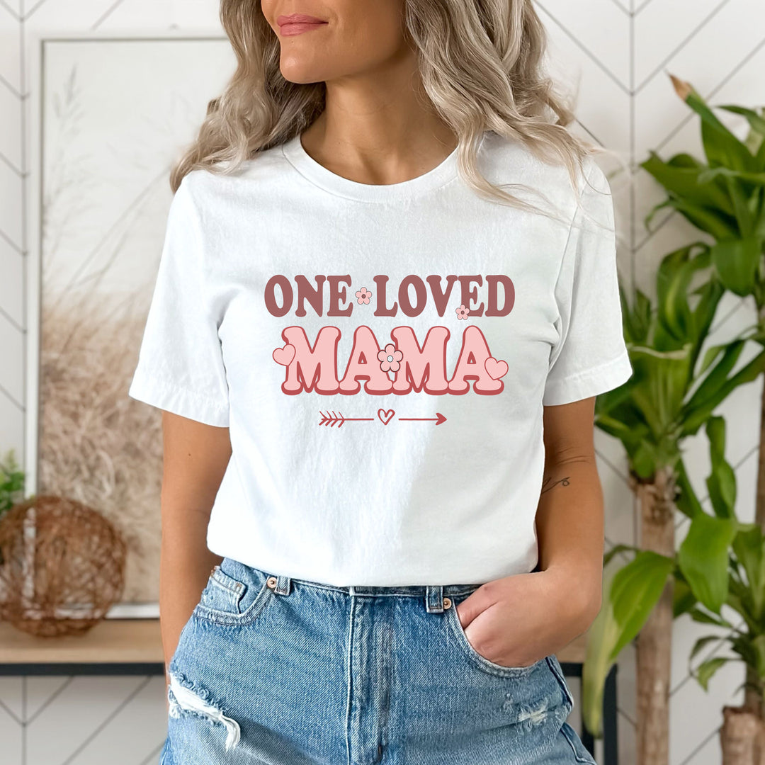 "One Loved Mama"
