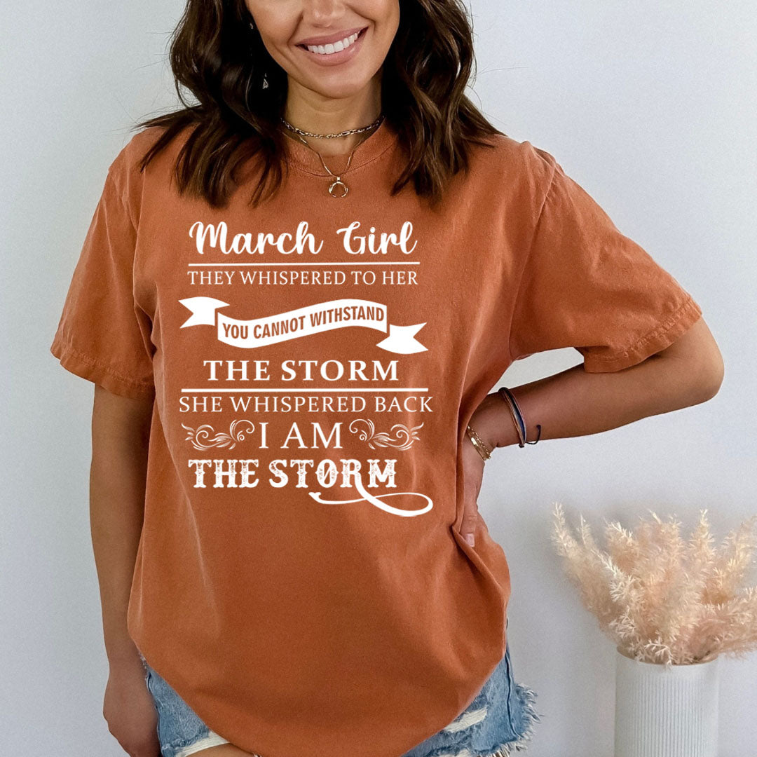 March Girl ( I Am The Storm)- Bella Canvas
