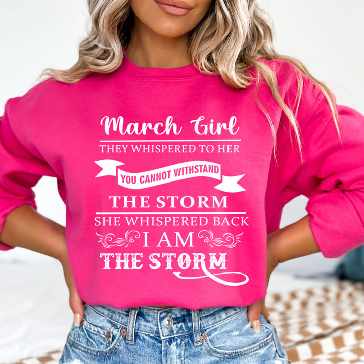 March Girl ( I Am The Storm) - Cozy & Soft.