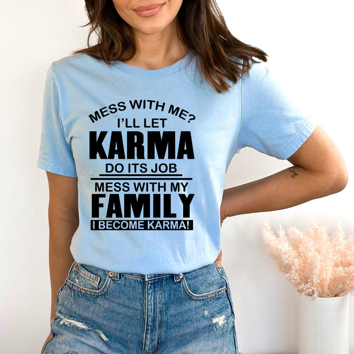 Let's Karma Do It's Job - Bella canvas