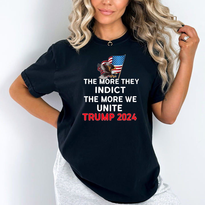 The More We Unite Trump - Unisex Tee