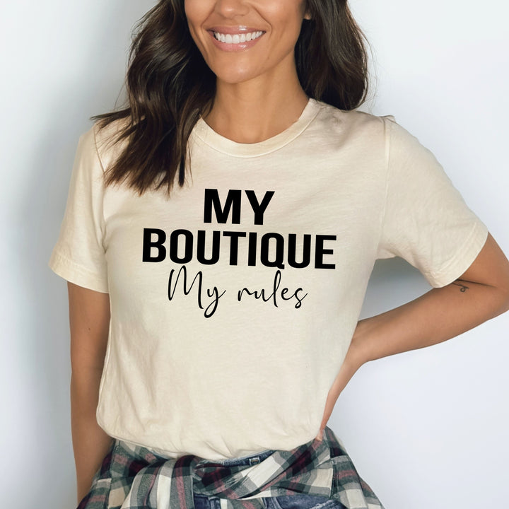 My Boutique My Rule - Bella Canvas