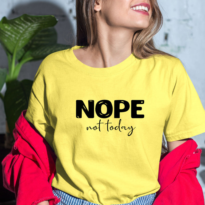 " NOPE Not Today " - Bella Canvas T-Shirt