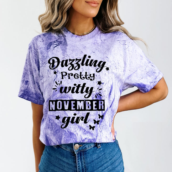 Dazzling Pretty Witty(November Girl) - Unisex Tie-Dye Colorblast T-Shirt