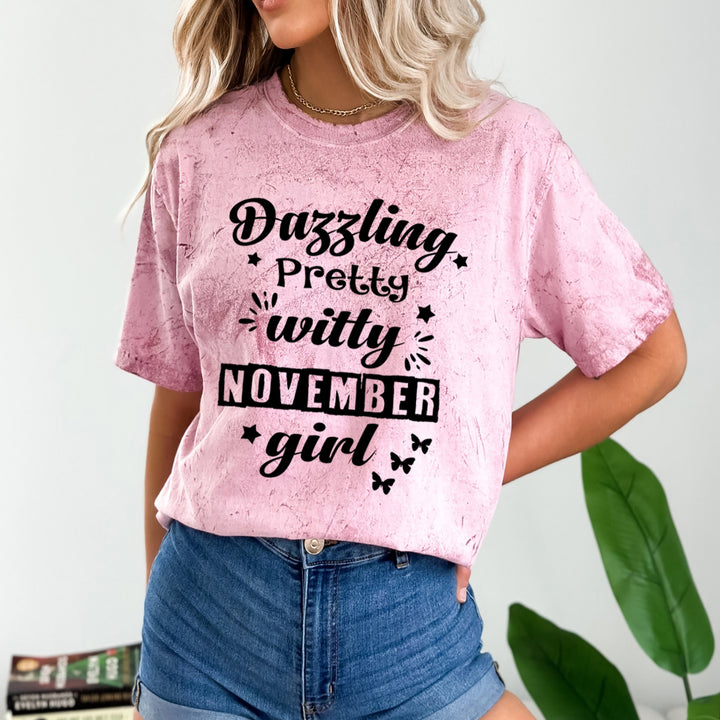 Dazzling Pretty Witty(November Girl) - Unisex Tie-Dye Colorblast T-Shirt
