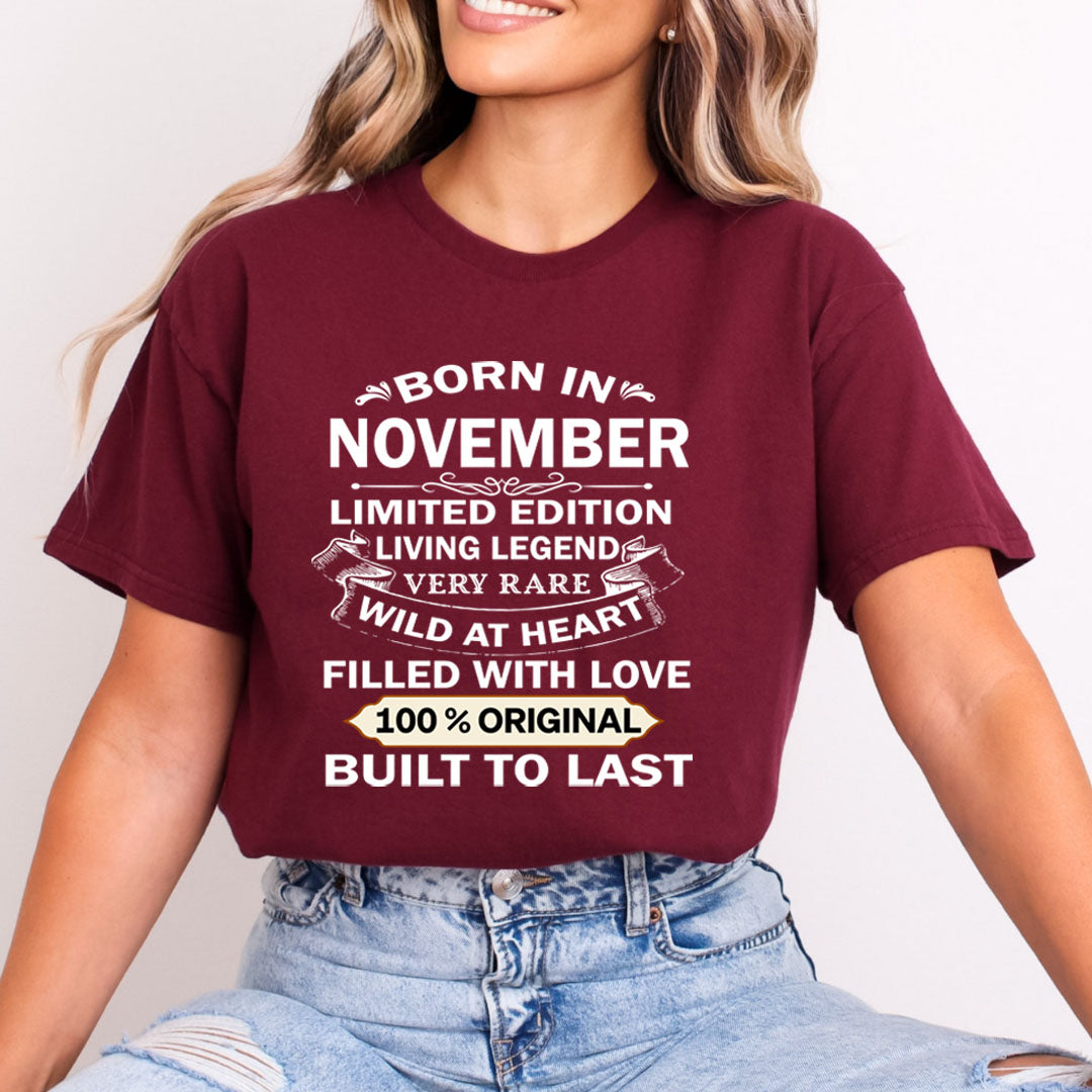 Born In November Limited Edition Living Legend - Bella Canvas