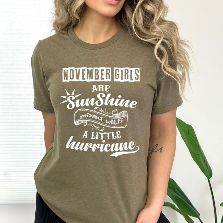 NOVEMBER GIRLS ARE SUNSHINE - Bella Canvas Super Soft Cotton