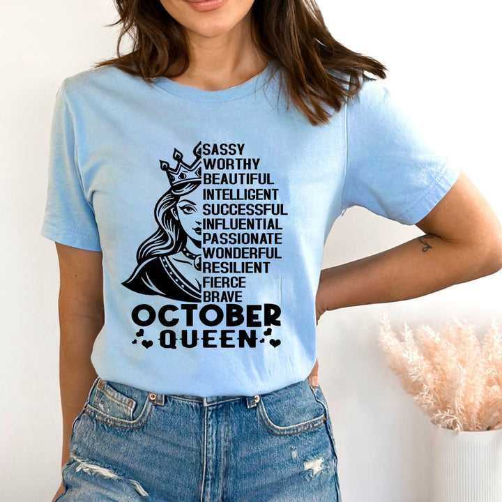 October Queen Worthy And Beautiful - Bella Canvas