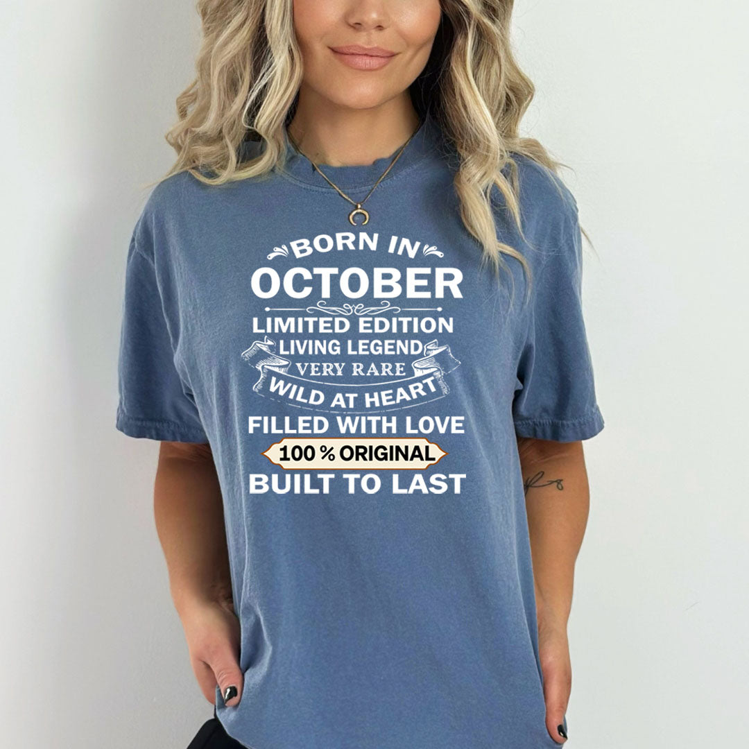 Born In October Limited Edition Living Legend - Bella Canvas