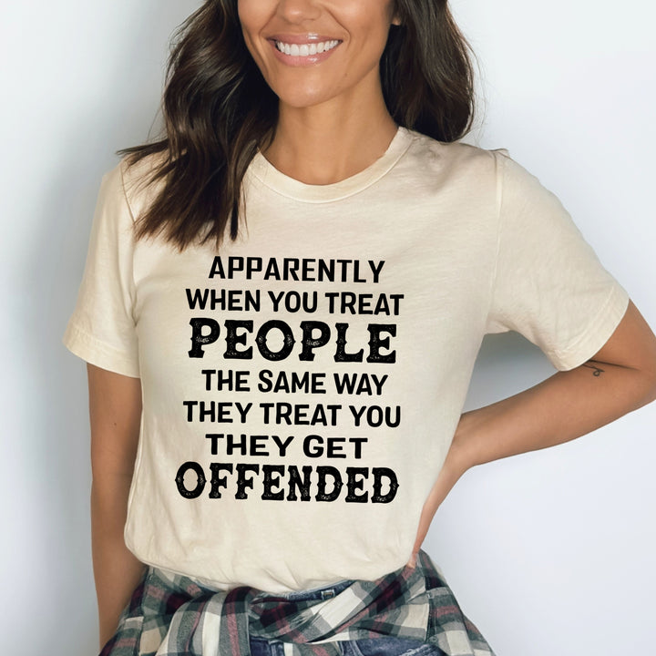 "When You Treat People "