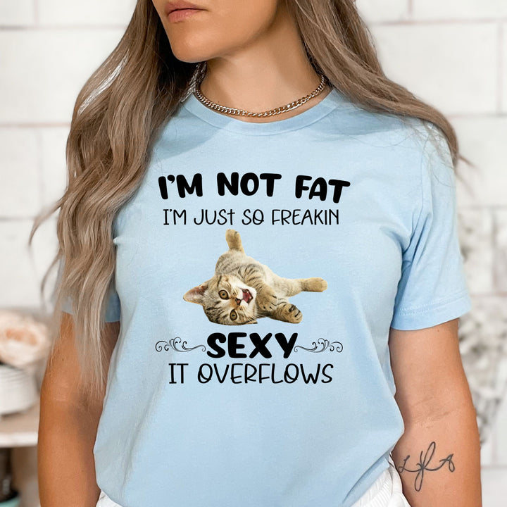 I'm Not Fat (Sexy Overflows) - Bella Canvas