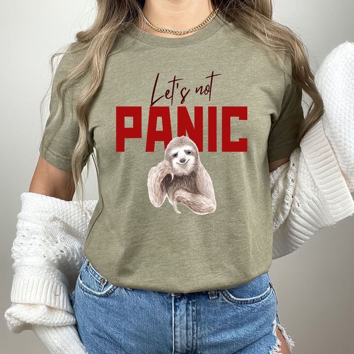 Let's Not Panic - Bella Canvas
