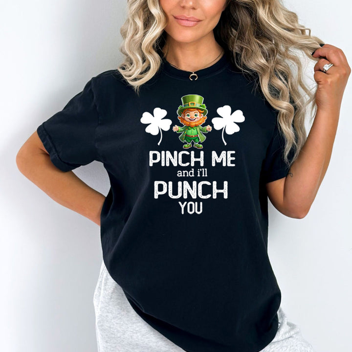Pinch Me And I'll Punch You - Bella canvas