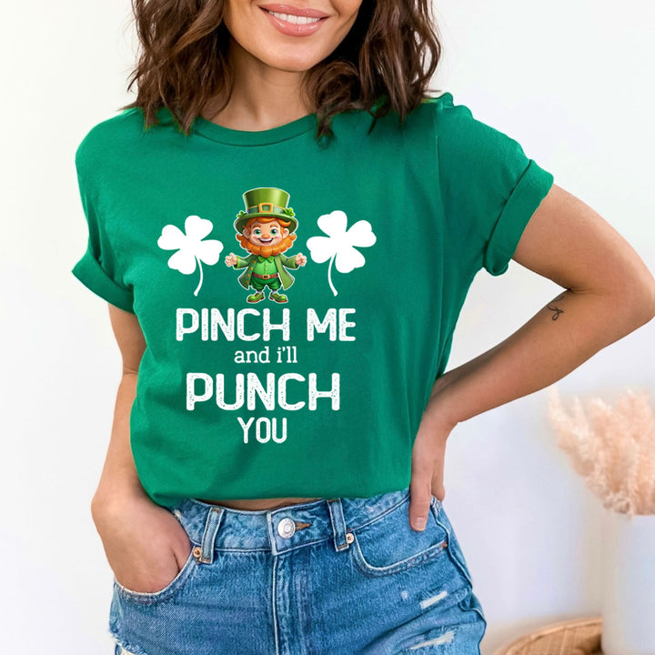 Pinch Me And I'll Punch You - Bella canvas