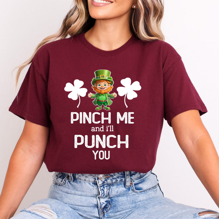 Pinch Me And I'll Punch You - Bella canvas