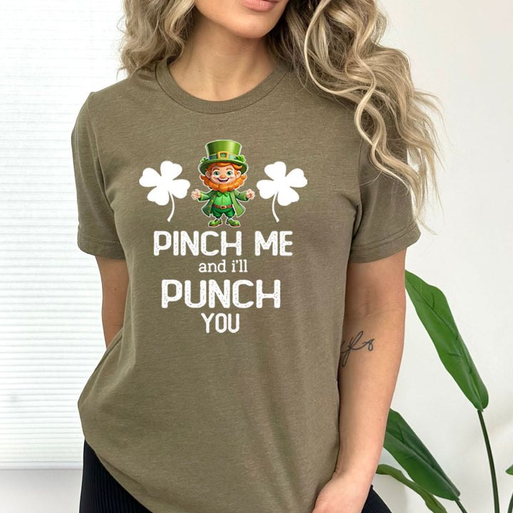 Pinch Me And I'll Punch You - Bella canvas