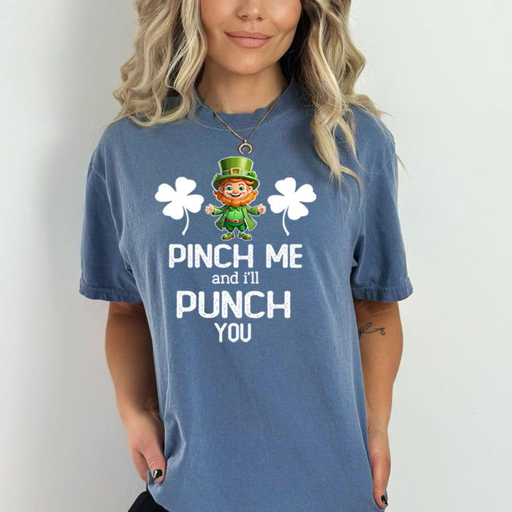 Pinch Me And I'll Punch You - Bella canvas