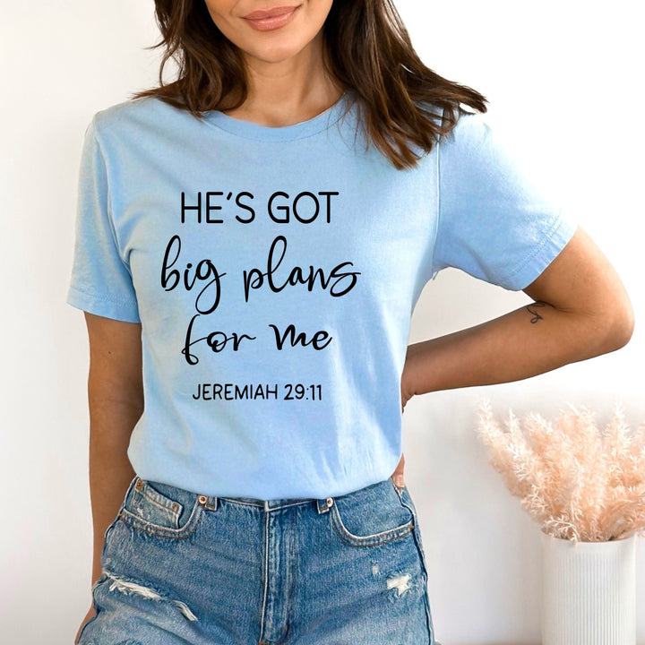 He's Got Big Plans - Bella Canvas