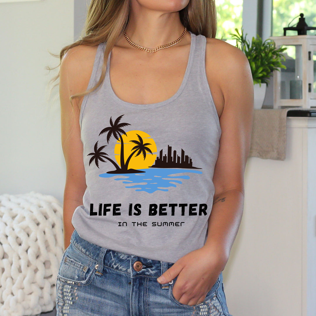 Life Is Better In The Summer - Tank Top