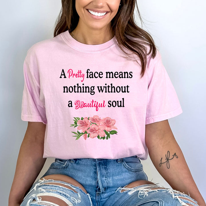 "A Pretty Face" Bella Canvas