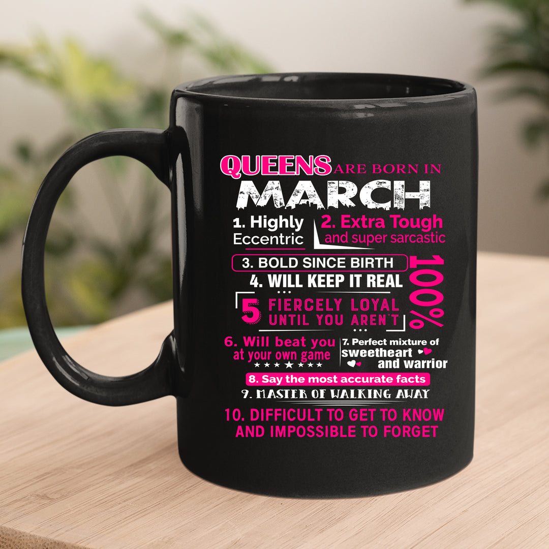 10 REASONS QUEENS ARE BORN IN MARCH