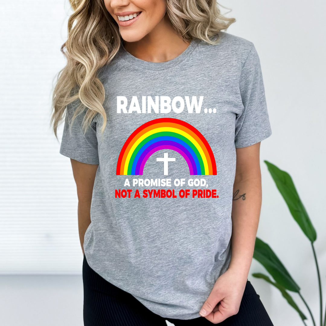 Rainbow A Promise Of God - Unisex Tee