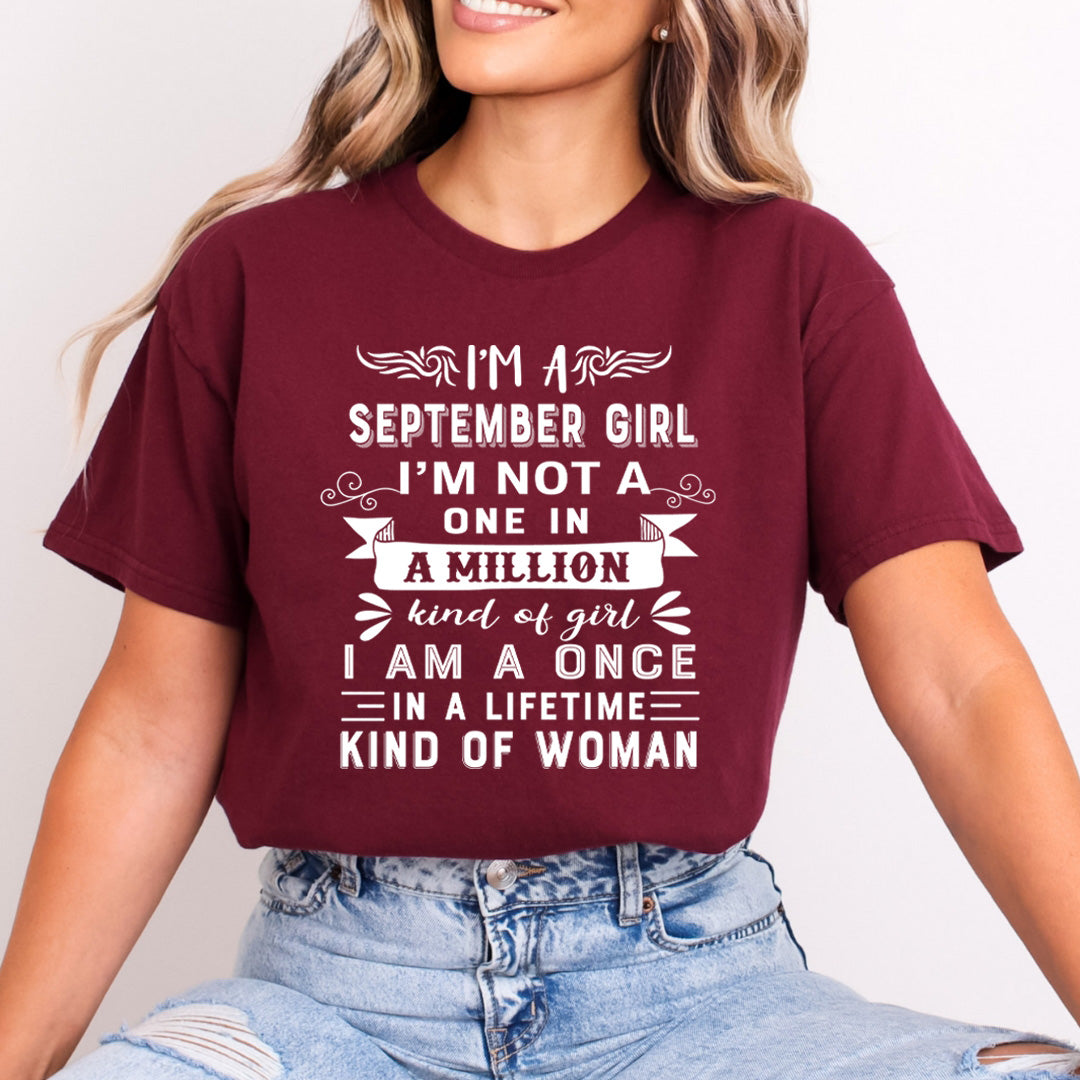 I'm September Girl ( Once In A Lifetime) - Bella Canvas