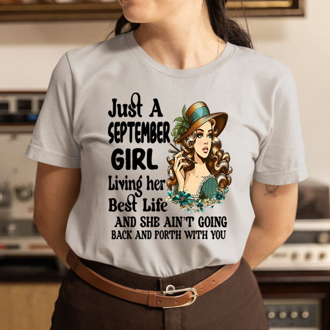 September Girl Living Her Best Life - Unisex T-Shirt