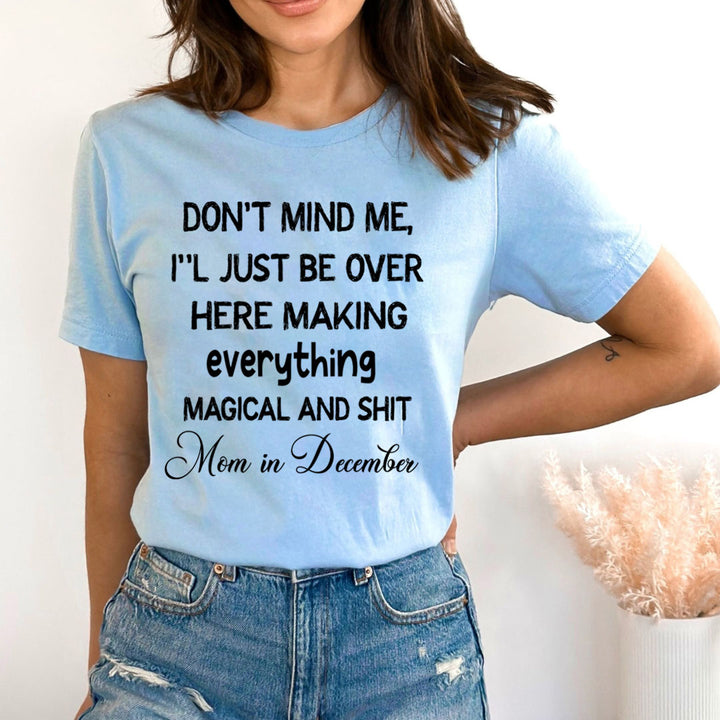 I'll Just Be Over  - Bella canvas