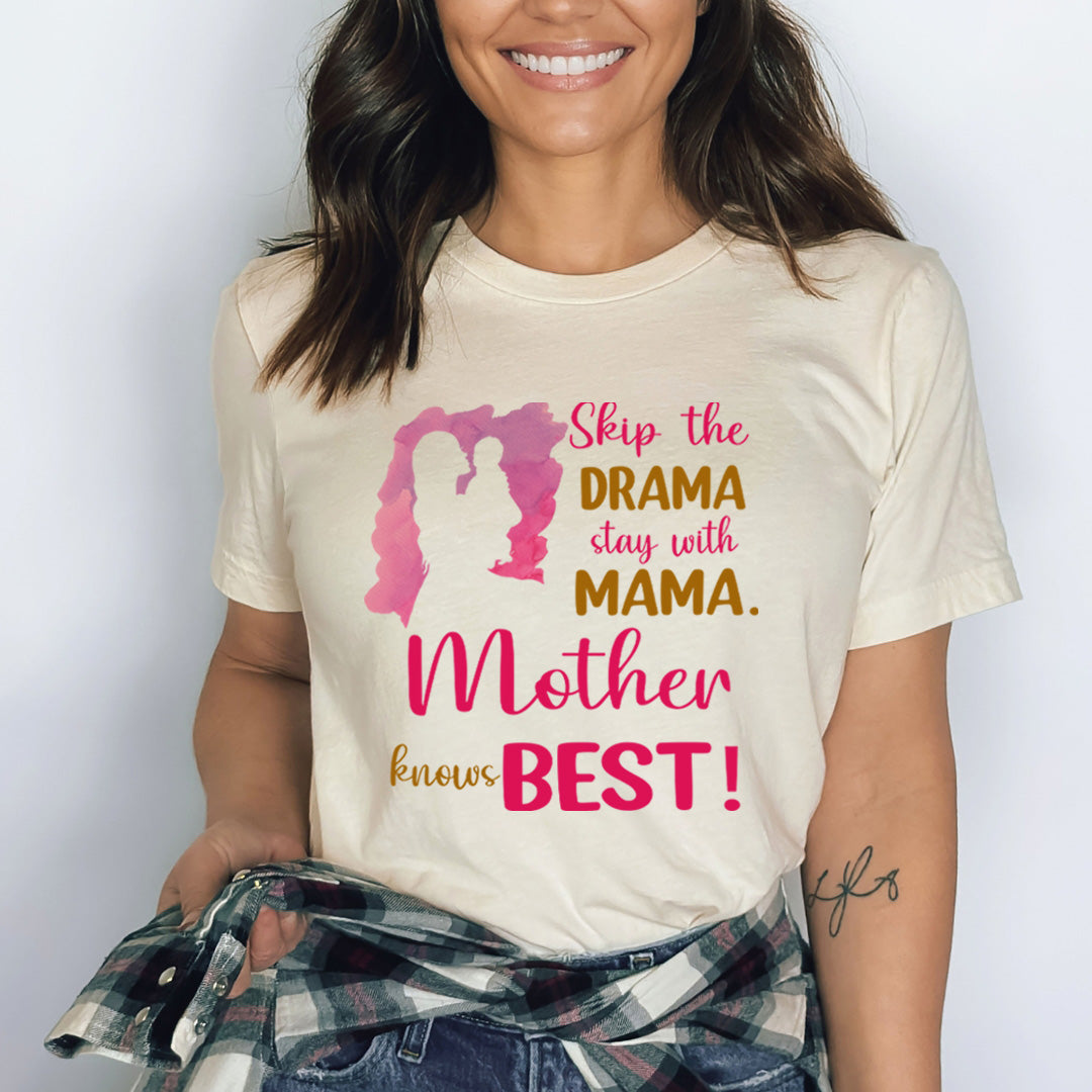 Skip The Drama Stay with Mama - Bella canvas