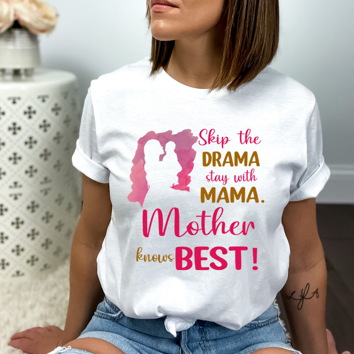 Skip The Drama Stay with Mama - Bella canvas