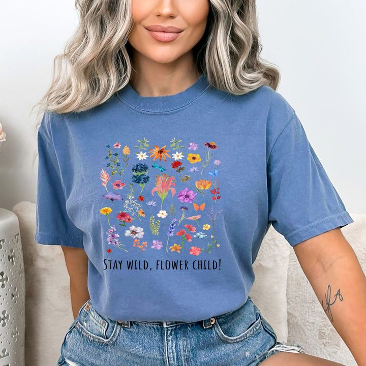 Stay Wild Flower Child - Bella Canvas
