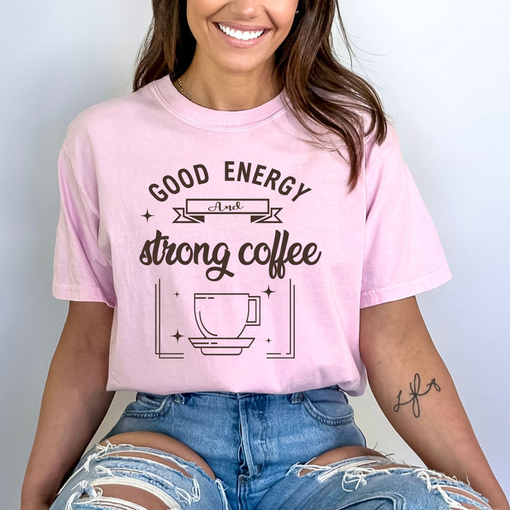 "Good energy and strong coffee"
