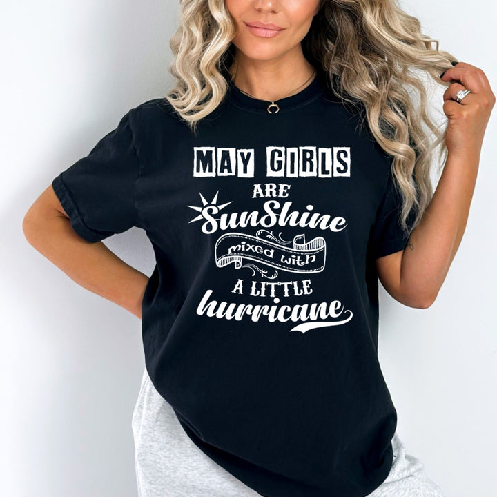 MAY GIRLS ARE SUNSHINE - Bella Canvas Super Soft Cotton
