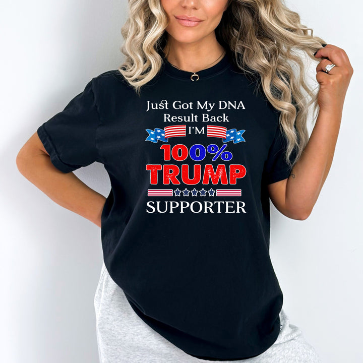 I Am 100% Trump Supporter - Unisex Tee