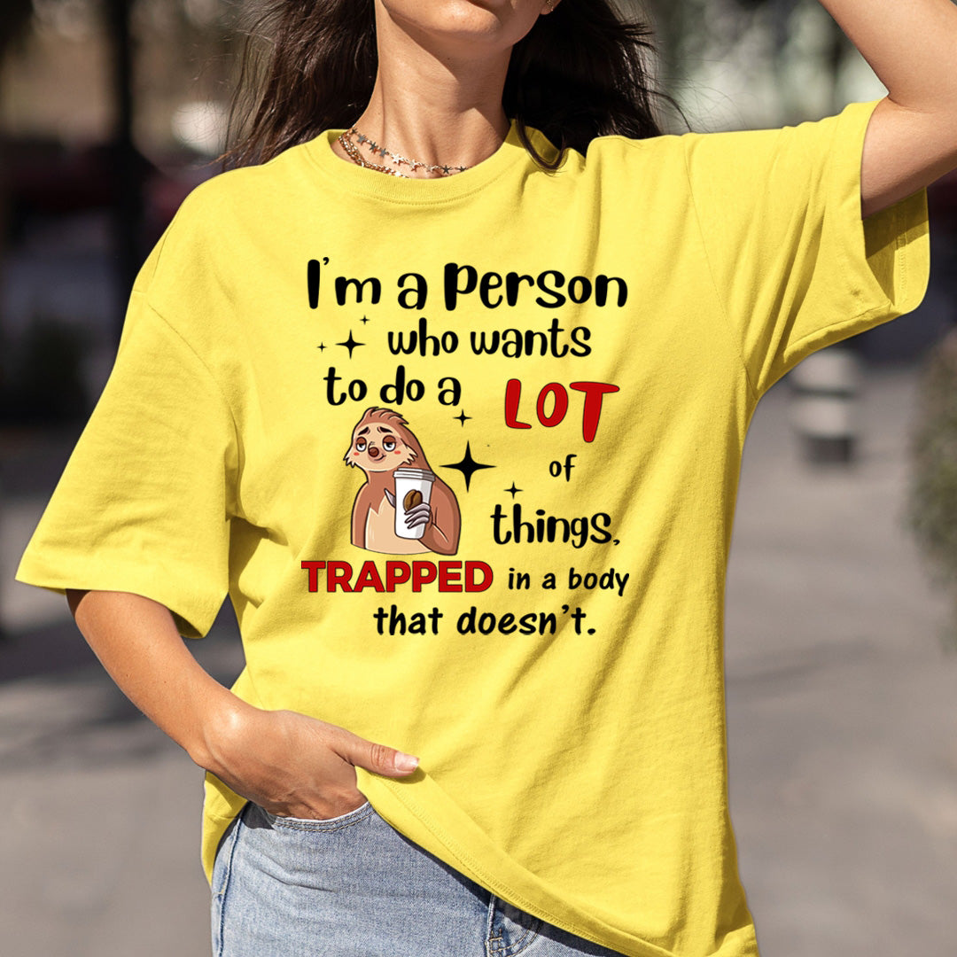 Trapped In A Body - Bella canvas