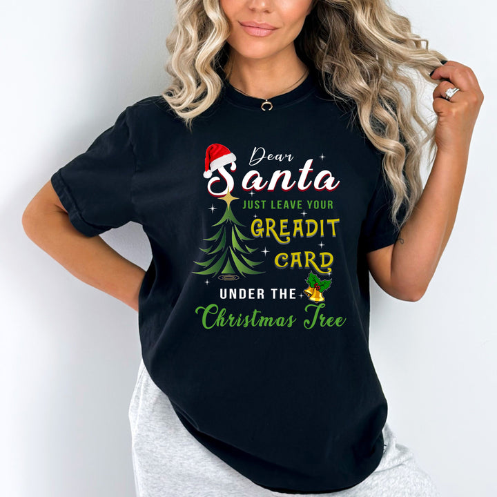 "Dear Santa Just Leave"