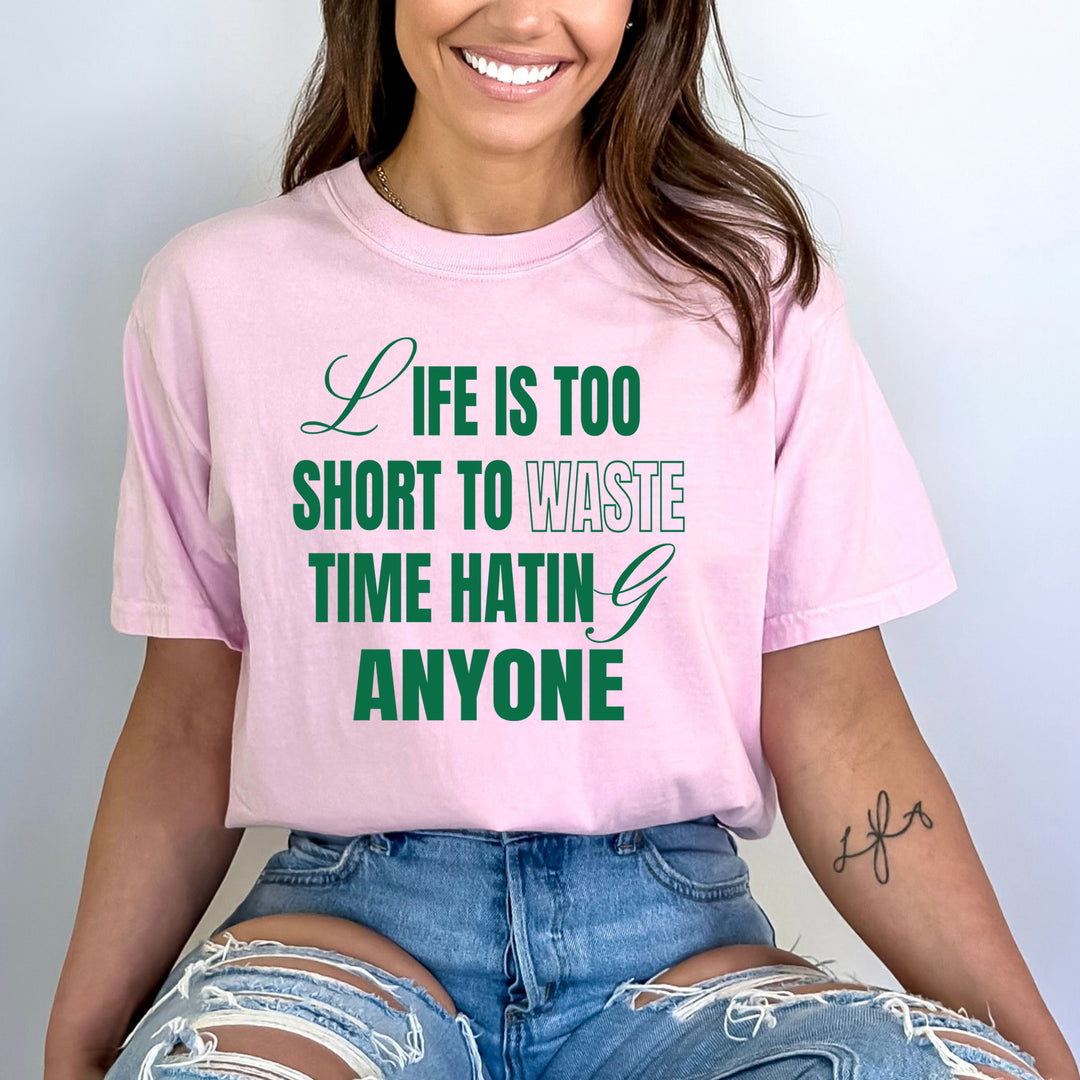 Life Is Too Short - Bella canvas